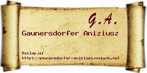 Gaunersdorfer Aniziusz névjegykártya